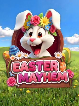 Easter Mayhem